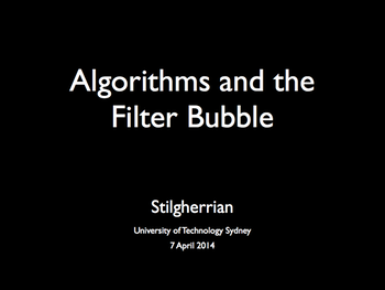 Title card for "Algorithms and the Filter Bubble"